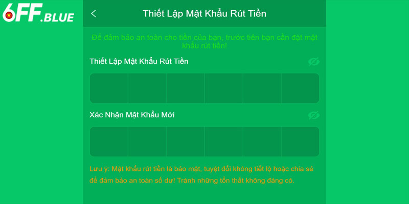 Điều kiện rút tiền 6FF